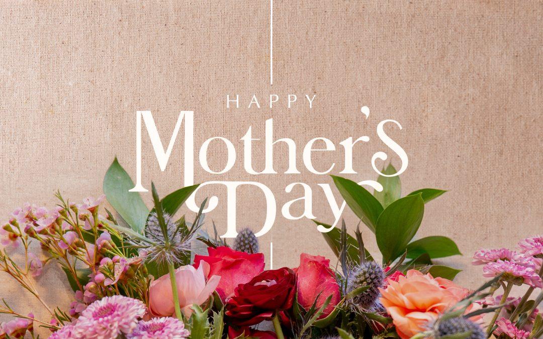 Mother’s Day Sunday