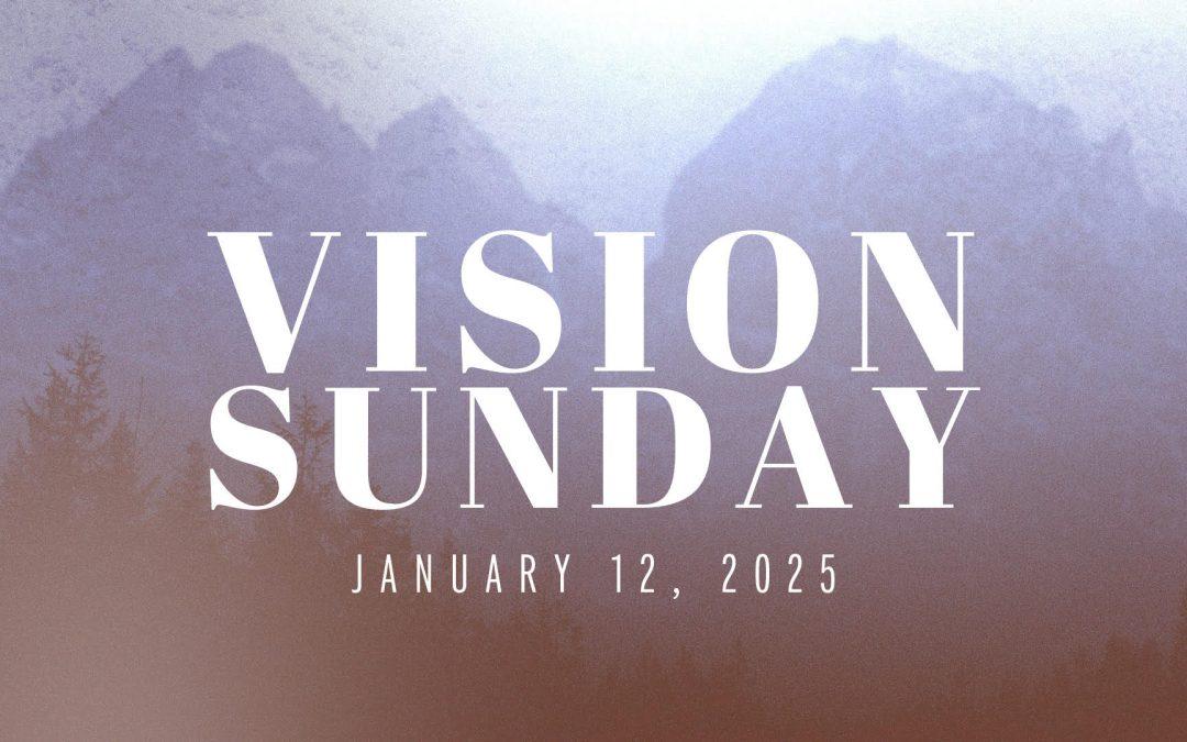 Vision Sunday